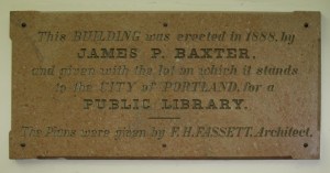 Plaque recognizing James Baxter, donor of the Portland Public Library, 1888.